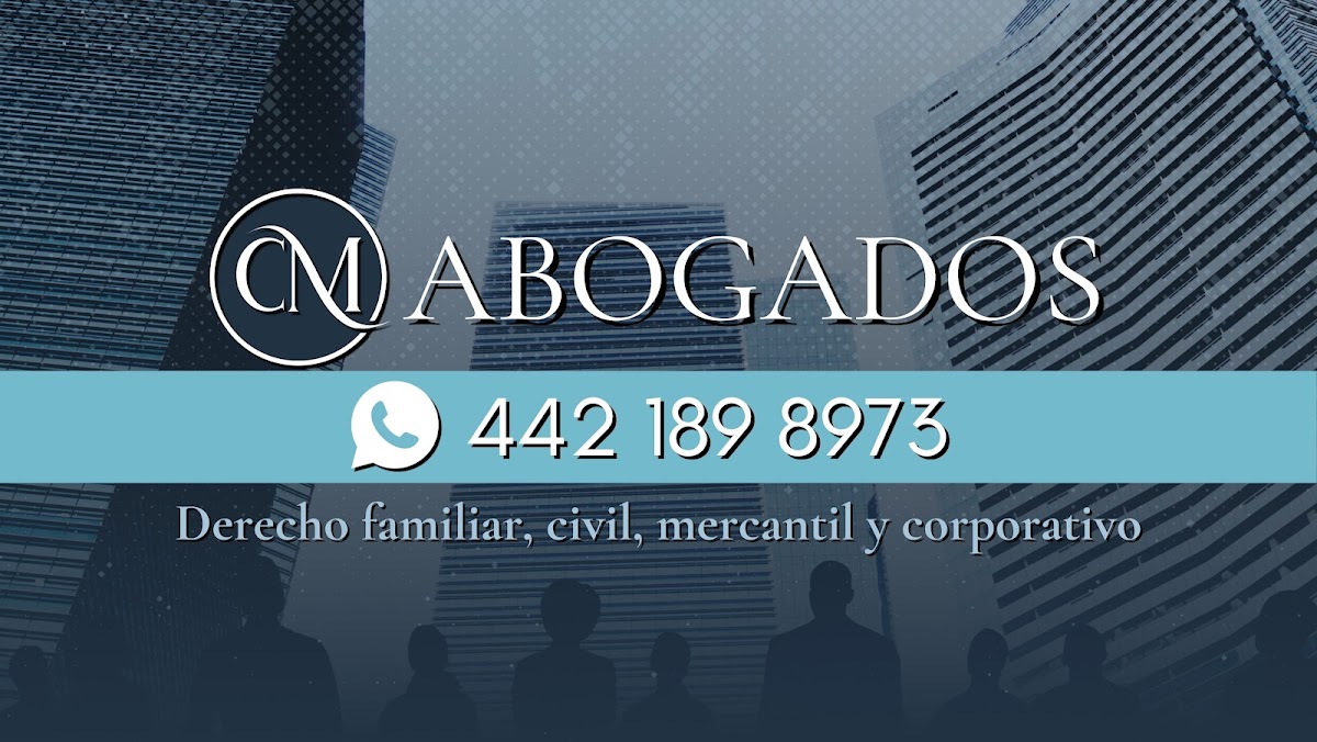 CM Abogados en Querétaro