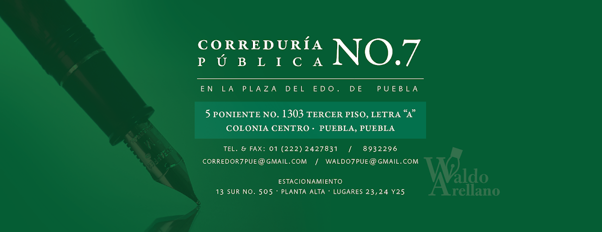Correduría Pública No. 7 en la Plaza del Estado de Puebla