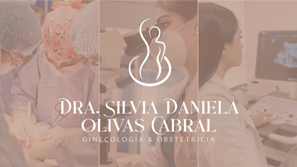 Ginecóloga | Dra. Daniela Olivas Cabral