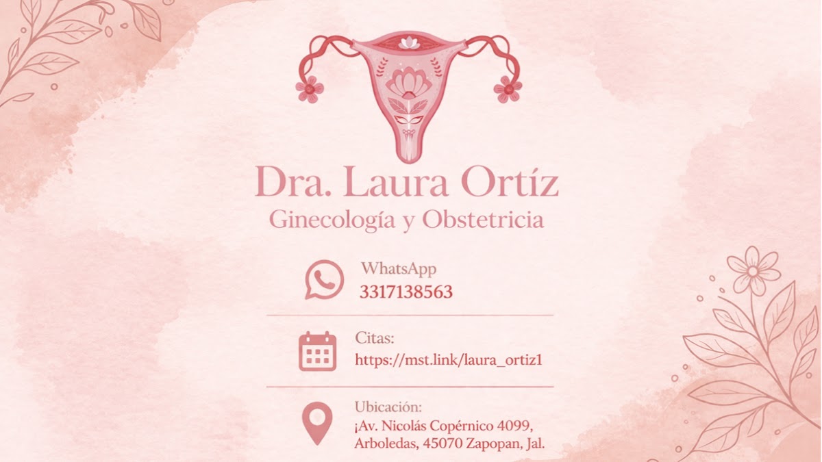 Ginecóloga Zapopan Dra. Laura Ortiz