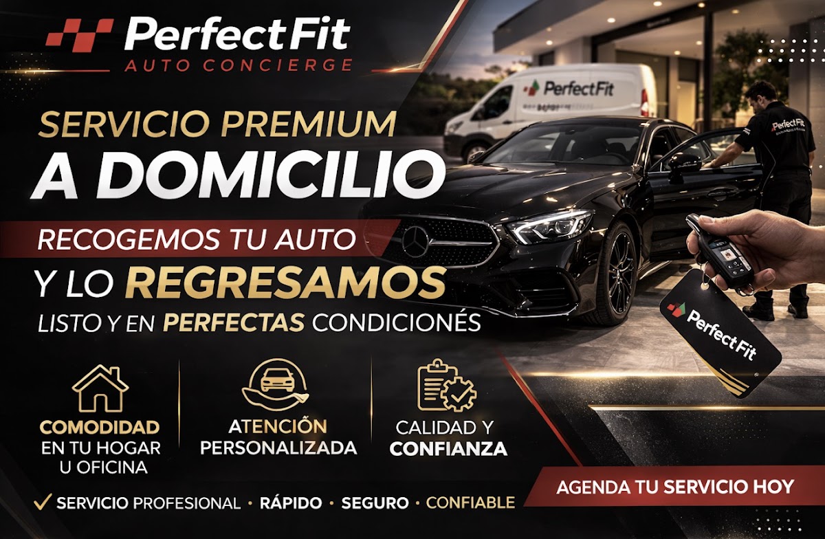 Perfect Fit Auto Concierge Servicio a Domicilio